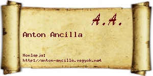 Anton Ancilla névjegykártya